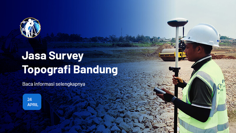 Jasa Survey Topografi Bandung(1)